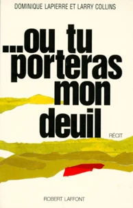 Ou tu porteras mon deuil