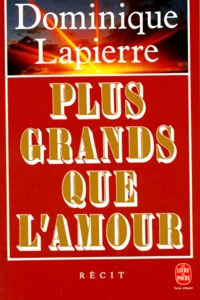 Plus grands que l'amour