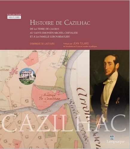 Dominique Lastours - Histoire de Cazilhac.