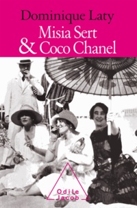 Dominique Laty - Misia Sert et Coco Chanel.