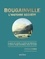 Bougainville, l'histoire secrète. La guerre du Canada, la colonie des Malouines, le premier voyage scientifique autour du monde