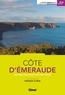 Dominique Le Brun - Côte d'Emeraude - Cap Fréhel, Dinan, Dinard, Saint-Malo, Cancale.