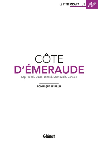 Côte d'Emeraude. Cap Fréhel, Dinan, Dinard, Saint-Malo, Cancale
