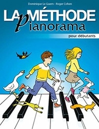 Dominique Le Guern et Roger Cohen - La méthode Pianorama - Pour débutants.