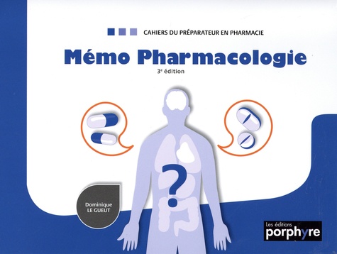 Mémo pharmacologie 3e édition