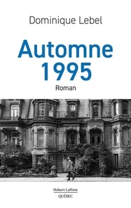 Dominique Lebel - Automne 1995.