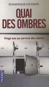Quai des ombres