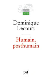 Humain, posthumain