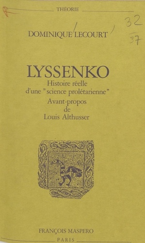 Lyssenko. Histoire réelle d'une "science prolétarienne"