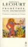 Dominique Lecourt - Prométhée, Faust, Frankenstein - Fondements imaginaires de l'éthique.