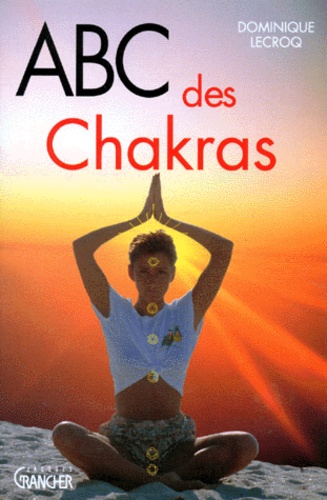 ABC des chakras