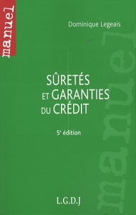 Dominique Legeais - Sûreté et garanties du crédit.