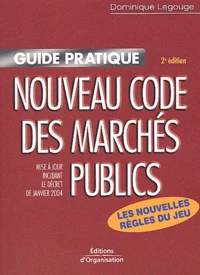 Guide pratique du nouveau code des marchés publics