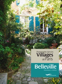 Promenades dans les Villages de Paris