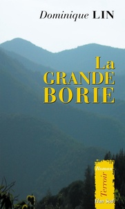 Dominique Lin - La Grande Borie.