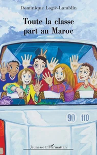 Toute la classe part au Maroc