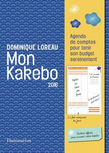 Dominique Loreau - Mon kakebo 2016.