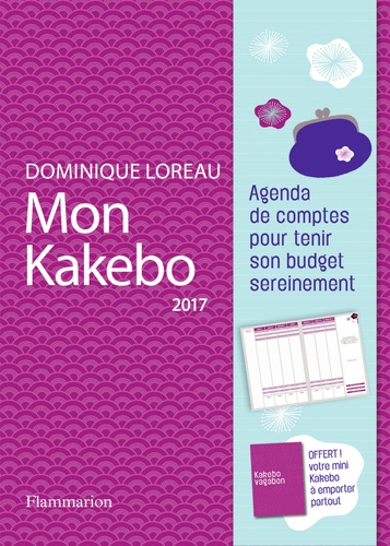 Dominique Loreau - Mon Kakebo - Agenda de comptes pour tenir son budget sereinement.