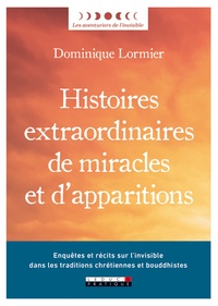 Téléchargement de livres audio sur iphone à partir d'itunes Histoires extraordinaires de miracles et d'apparitions par Dominique Lormier