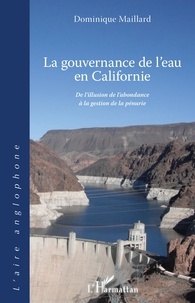 Livre de jungle télécharger de la musique La gouvernance de l'eau en Californie  - De l'illusion de l'abondance à la gestion de la pénurie