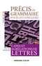 Dominique Maingueneau - Précis de grammaire pour les concours - 6e éd. - Capes et Agrégations de Lettres.