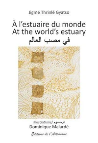 A l'estuaire du monde