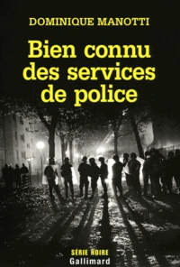 Bien connu des services de police