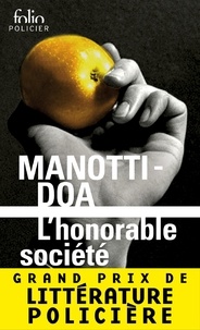 Dominique Manotti et  DOA - L'honorable société.