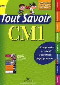 Dominique Marchand et André Mul - Tout savoir CM1.