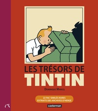 Dominique Maricq - Les trésors de Tintin - 22 fac-similés rares extraits des archives d'Hergé.