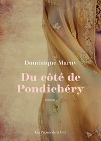 Dominique Marny - Du côté de Pondichéry.