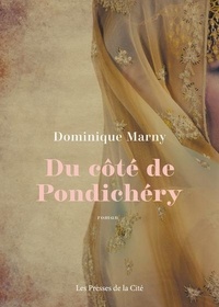 Dominique Marny - Du côté de Pondichéry.