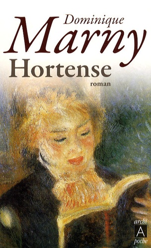 Les Fous de lumière Tome 1 Hortense