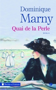 Dominique Marny - Quai de la Perle.