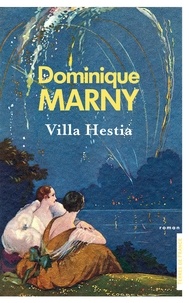 Dominique Marny - Villa Hestia.