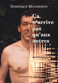 Ca n'arrive pas qu'aux autres
