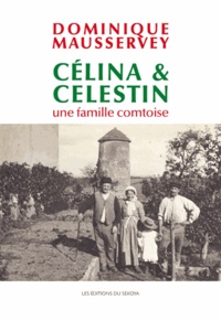 Dominique Mausservey - Célina & Célestin.