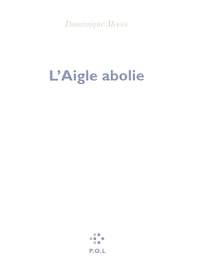 L'Aigle abolie