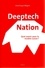 Deeptech Nation. Quel avenir pour le modèle suisse ?