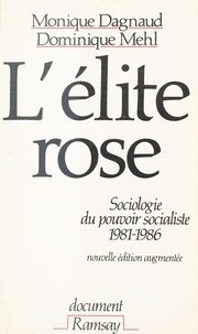 Dominique Mehl et Alain Dag'Naud - L'Élite rose.