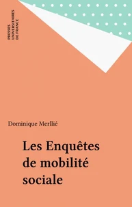 Les enquêtes de mobilité sociale