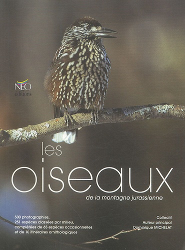 Dominique Michelat - Les oiseaux de la montagne jurassienne.