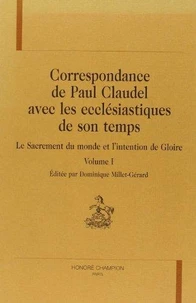 Le sacrement du monde et l'intention de gloire