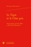 Le tigre et le chat gris. Vingt études sur Léon Bloy et Joris-Karl Huysmans