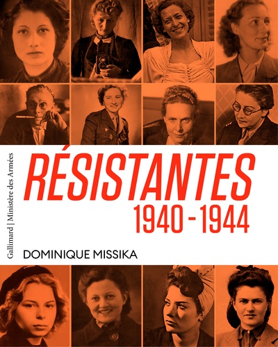 Résistantes. 1940-1944