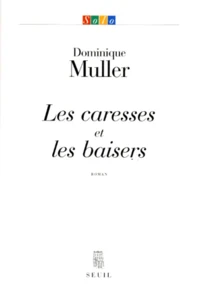 Les caresses et les baisers