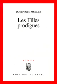 Les Filles Prodigues