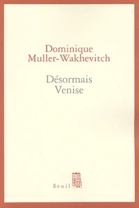 Désormais Venise