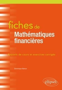 Ebook italiano télécharger Fiches de Mathématiques financières  - Rappels de cours et exercices corrigés par Dominique Namur PDF MOBI CHM