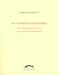 Si la danse est une pensée